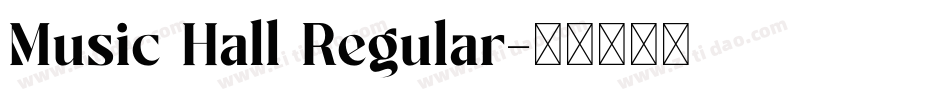 Music Hall Regular字体转换